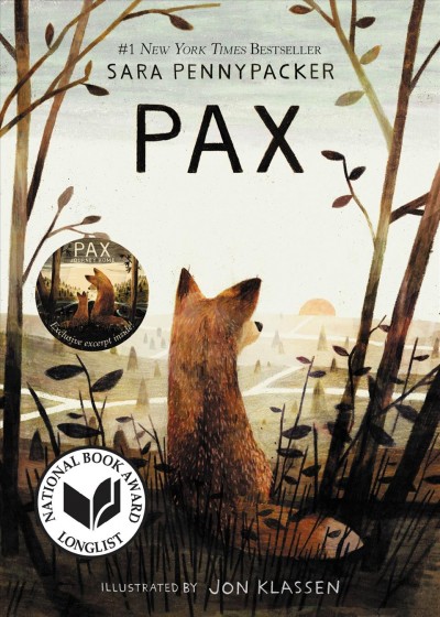 Pax / Sara Pennypacker ; illustrated by Jon Klassen.