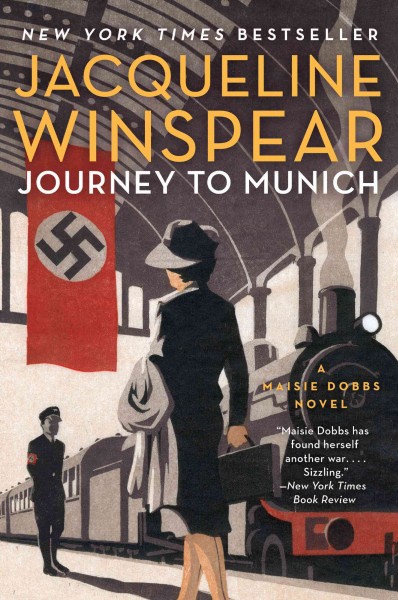 Journey to Munich [electronic resource] : a novel / Jacqueline Winspear.