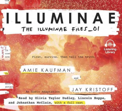 Illuminae [sound recording] / Amie Kaufman and Jay Kristoff.