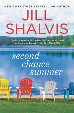 Second chance Summer / Jill Shalvis.