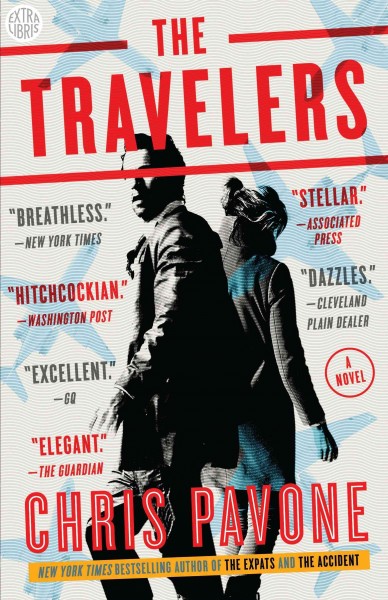 The travelers [electronic resource] : a novel / Chris Pavone.