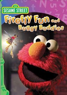 Firefly fun and buggy buddies [videorecording] / Warner Home Video.