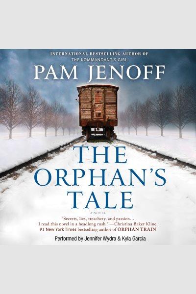 The orphan's tale [electronic resource] / Pam Jenoff.