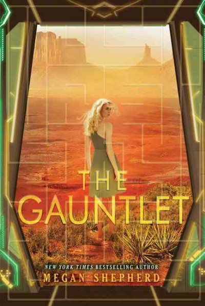 The Gauntlet / by Megan Shepherd.