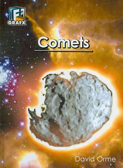 Comets / by David Orme.
