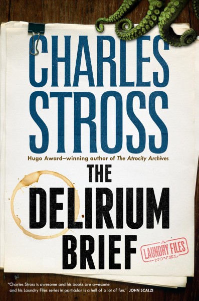 The delirium brief / Charles Stross.