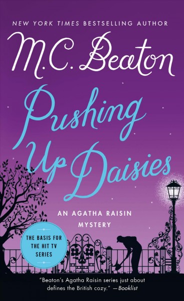Pushing up daisies / M. C. Beaton.