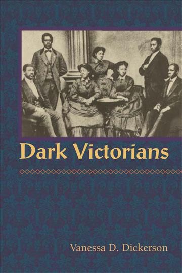 Dark Victorians / Vanessa D. Dickerson.