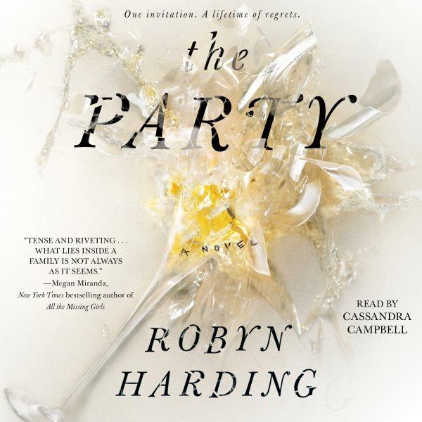 The party : a novel / Robyn Harding.