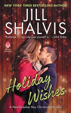 Holiday wishes / Jill Shalvis.