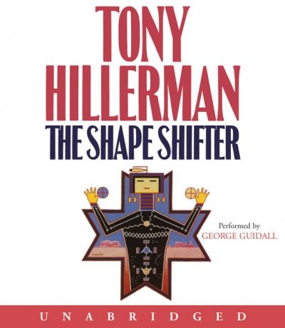 The shape shifter [sound recording] / Tony Hillerman.