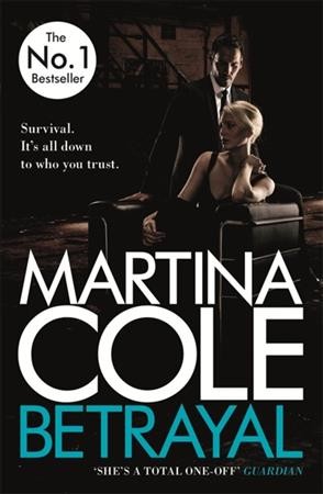 Betrayal / Martina Cole.