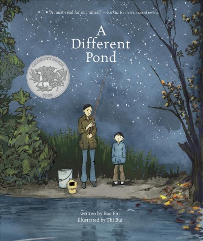 A different pond / by Bao Phi ; illustrated by Thi Bui.