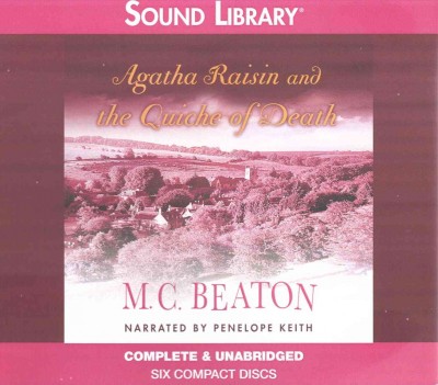Agatha Raisin and the quiche of death / M. C. Beaton.