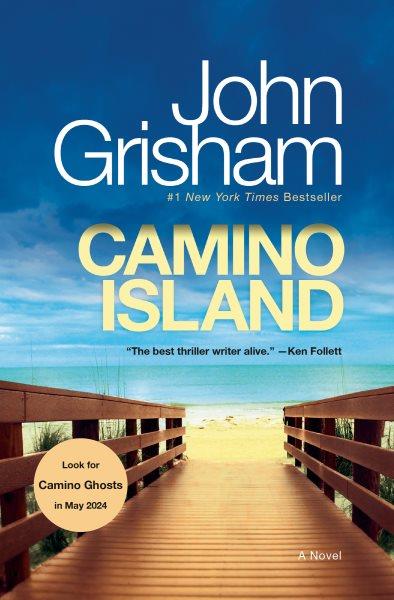 Camino Island / John Grisham.