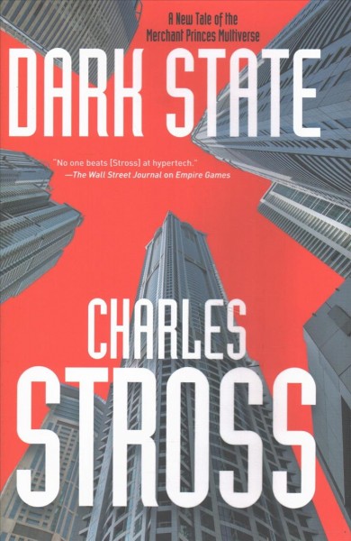 Dark state / Charles Stross.