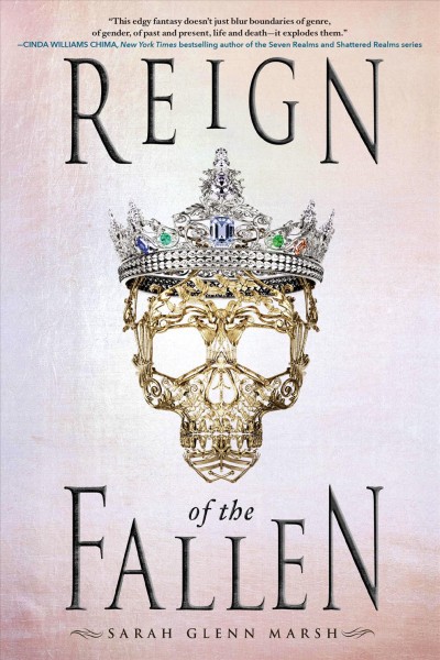 Reign of the fallen / Sarah Glenn Marsh.