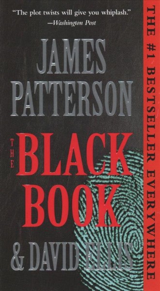 The black book / James Patterson & David Ellis.