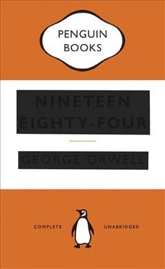 Nineteen eighty-four / George Orwell.