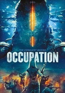 Occupation [video recording (DVD)] / Saban Films presents ; a Sparklefilms production ; with Film Mode Entertainment ; producers, Carly Imrie, Carmel Imrie ; screenplay by Luke Sparke ; directed by Luke Sparke.