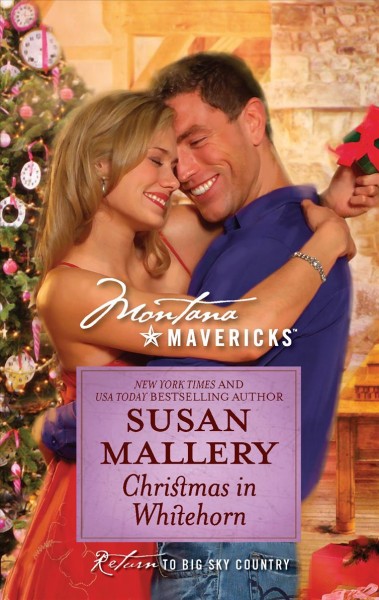 Christmas in Whitehorn / Susan Mallery.