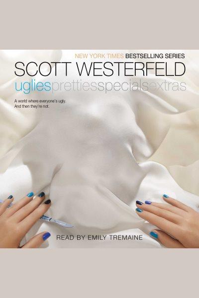 Uglies / Scott Westerfeld.