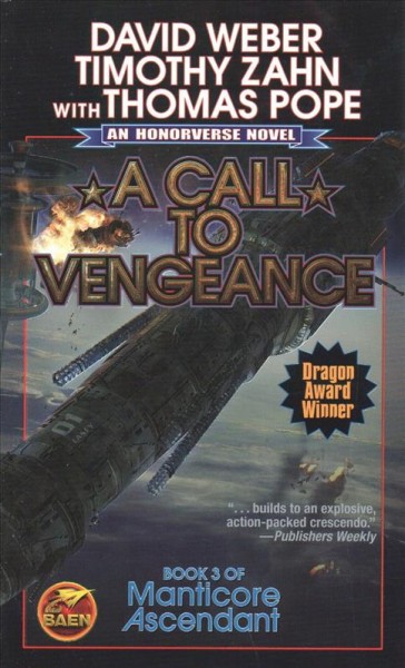 A call to vengeance / David Weber & Timothy Zahn with Thomas Pope.