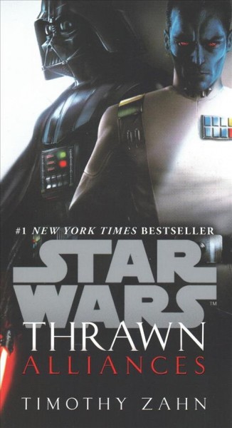 Star wars : thrawn alliances / Timothy Zahn.