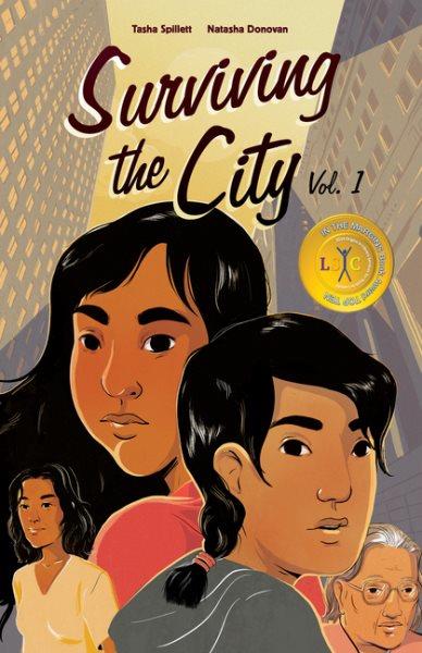 Surviving the city. Vol. 1 / Tasha Spillett ; Natasha Donovan.