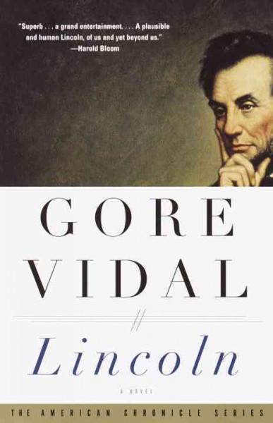 Lincoln : a novel / Gore Vidal.