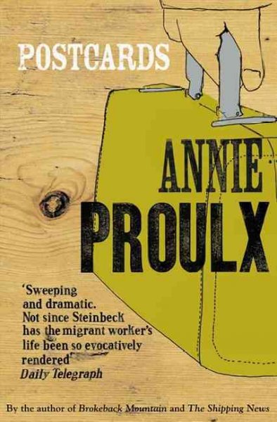 Postcards / Annie Proulx.