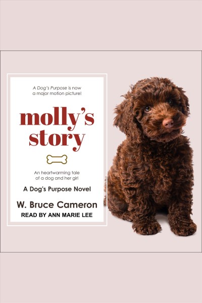 Molly's story [electronic resource]. W. Bruce Cameron.