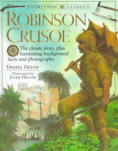Robinson Crusoe / Daniel Defoe ; illustrated by Julek Heller.