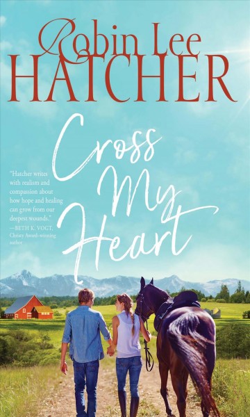 Cross my heart / Robin Lee Hatcher.
