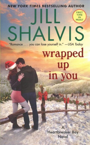 Wrapped up in you / Jill Shalvis.