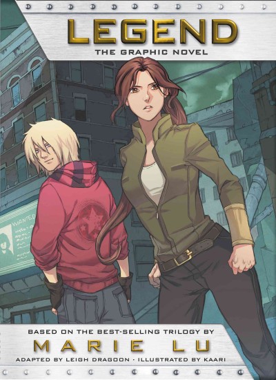Legend : the graphic novel / adapted by Leigh Dragoon ; illustrated by Caravan Studio.