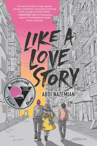 Like a love story / Abdi Nazemian.