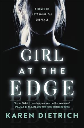 Girl at the edge / Karen Dietrich.