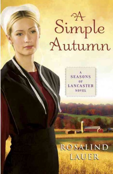 Simple autumn, A  Trade Paperback{} Rosalind Lauer.