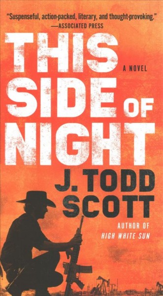 This side of night / J. Todd Scott.