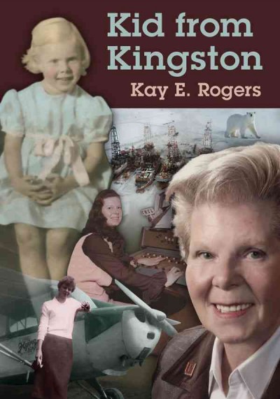 Kid from Kingston [electronic resource] / Kay E. Rogers.