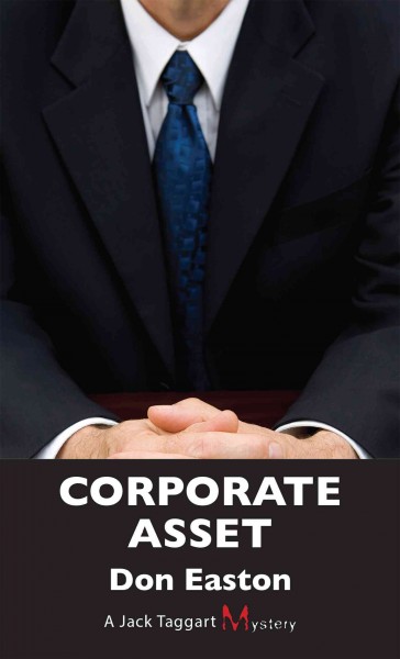 Corporate asset / Don Easton.