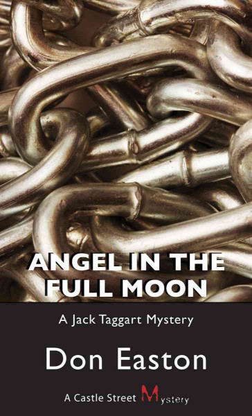 Angel in the full moon [electronic resource] / Don Easton.
