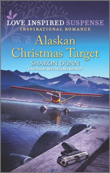 Alaskan Christmas target / Dana Mentink.