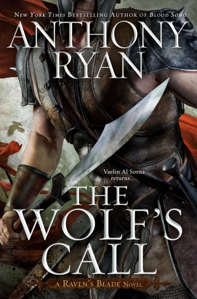 The wolf's call / Anthony Ryan.