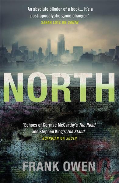 North a novel Frank Owen