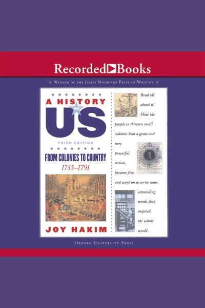 From colonies to country [electronic resource] : A history of us series, book 3. Hakim Joy.