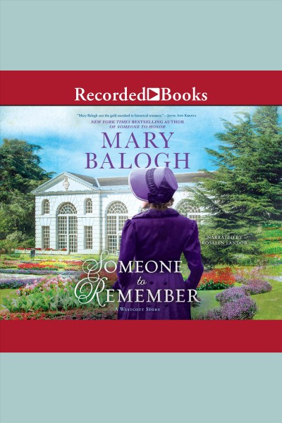 Someone to remember [electronic resource]. Mary Balogh.