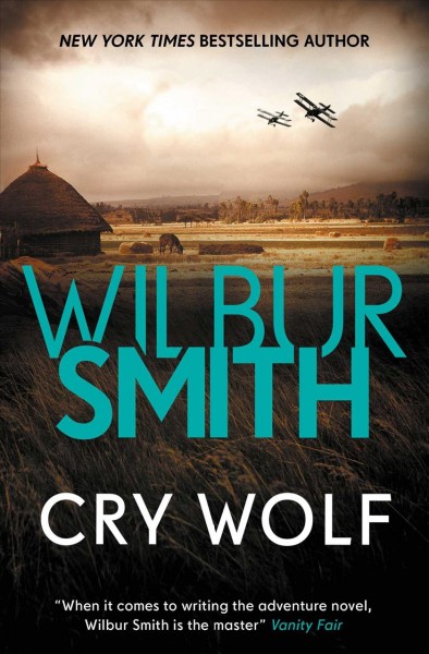 Cry wolf / Wilbur Smith.