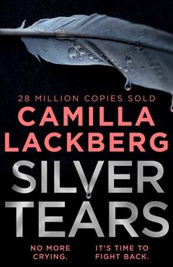 Silver Tears  Lackberg, Camilla